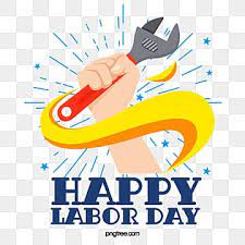 Labor Day Happy Labor Day May Day Labor Day Labor Day Png Transparent Clipart Image And Psd File For Free Download Happy Labor Day Independence Day Greeting Cards Happy Mother S Day