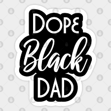 Posted in straight dope why aren't all of nasa's photos in color? Dope Black Dad Dope Black Dad Aufkleber Teepublic De