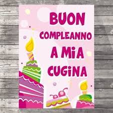 Buon Compleanno A Mia Cugina Buon Compleanno Auguri Di Buon Compleanno Buon Compleanno Cugino