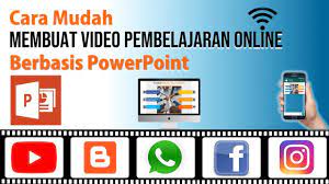 Cara Membuat Video Pembelajaran Online Berbasis Powerpoint Belajar Youtube Video