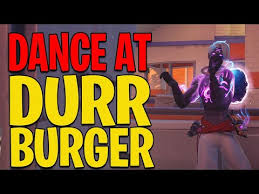 Durr burger fortnite season 6. Where To Dance A The Durr Burger Kitchen In Fortnite Chapter 2 Season 6 Youtube