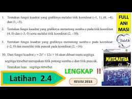 Check spelling or type a new query. Lengkap Latihan 2 4 Kelas 9 Smp Mts Semester 1 Menentukan Fungsi Kuadrat Buku Pake Halaman 115 116 Youtube