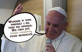 To raczej strach przed chorobą i samotnością wywołują wahania rodziców. 10 Mysli Papieza Franciszka O Starszych Osobach