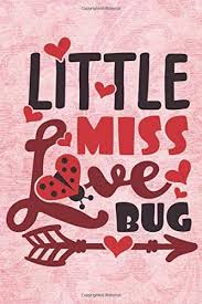 Love bug svg, valentines day svg, ladybug svg, love bug cut file, bug clipart, svg files for silhouette, files for cricut, svg, dxf, eps,png svgfactorystudio. Little Miss Love Bug Valentine S Day Funny Quote Gift Great For Loved Ones 6x9 Lined Journal Notebook Planner 120 Pages Publishing Valentines Day Loved Gifts 9781659587753 Amazon Com Books