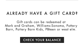 Williams sonoma gift card balance. Gift Cards Mark And Graham