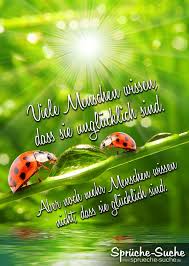 Weisst Du Dass Du Glucklich Bist Spruche Uber Gluck