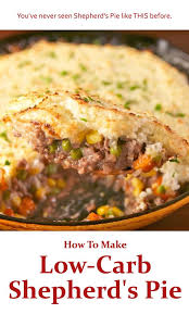 How To Make Low Carb Shepherd S Pie Shepherds Pie Recipes Low Carb Shepherds Pie