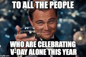 Happy Valentines Day 2020 Funny Memes Jokes To Share On 14th February Gadget Freeks Foreover alone on valentine day sms and funny messages.funny jokes on single on valentine day.valentine single forever troll and meme. happy valentines day 2020 funny memes