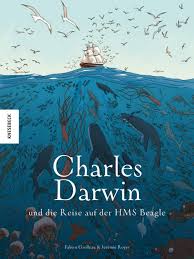Charles darwin's theory of evolution by natural selection is the foundation upon which modern evolutionary theory is built. Charles Darwin Und Die Reise Auf Der Hms Beagle Die Comic Biografie Knesebeck Verlag
