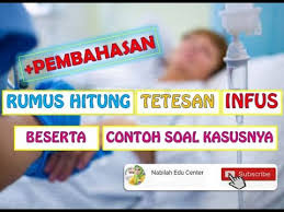 1 gtt = 3 mgtt. Rumus Cepat Menghitung Tetesan Infus Beserta Contoh Soal Kasusnya Youtube