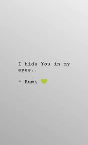 Rumi Rumism Sufi Sufism Rumi Love Quotes Rumi Quotes Rumi