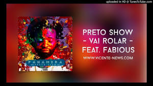 View cnn world news today for international news and videos from europe, asia, africa, the middle east and the americas. Preto Show Feat Fabious Vai Rolar Audio Oficial Www Vicente News Com Youtube