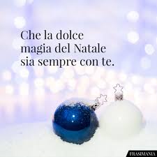 Auguri Di Natale 2019 Le 125 Frasi Piu Belle Originali Formali E Divertenti Natale Immagini Di Natale Auguri Natale