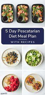 5 Day Pescatarian Meal Prep Recipes Included Openfit Pescatarian Diet Pescatarian Meal Plan Diet Meal Plans