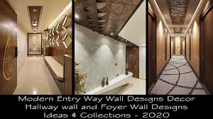 Check spelling or type a new query. Entry Way Wall Design Decor Ii Hallway Wall Foyer Wall Design I Ideas Collections 2020 Ii I A S Youtube