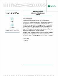 Para pelamar pun harus menyanggupi semua aturan dan persyaratan tersebut. Surat Lamaran Kreatif Yang Didesain Oleh Moo