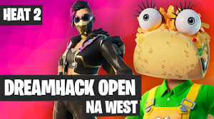 Fortnite Na West Dreamhack Open Heat 2 Highlights Youtube