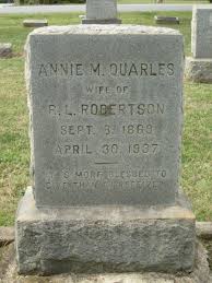 Anna May “Annie” Quarles Robertson (1869-1937)