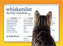 Funny spay and neuter quotes. Amazon Com Whiskerslist The Kitty Classifieds 9780762449811 Bailey Angie Books
