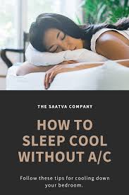 Dehydration is a common cause of not being able to get to sleep (insomnia). How To Cool Down Your Bedroom This Summer And Save On Energy Bills Saatva Sleep Remedies Cool Stuff Good Sleep