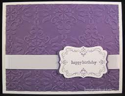 Elegant Birthday Cards For Women Elegant Birthday Card Idea Ink It Up With Jessica Card Making Ideas Stamping Techniques Cool Birthday Cards Embossed Cards Simple Cards