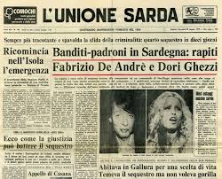 Fabrizio de andré visitò per la prima volta la sardegna nell'estate del 1968. 39 Anni Dalla Liberazione Di Fabrizio De Andre E Dori Ghezzi Dopo Il Sequestro Dell Anonima Sarda Eventi Culturali Magazine