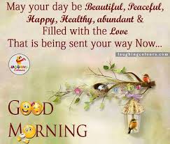 Good Morning Wishes For Friends Family Members And Love Ones