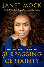 BOOK REVIEW: 'Surpassing Certainty' by Janet Mock