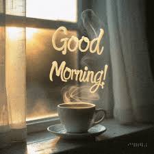Good Morning, Images and GIFs - Good Wishes