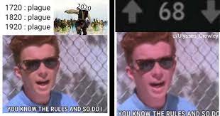 Posted by 3 minutes ago. Twenty One Rick Astley Memes For The Rule Followers Memebase Funny Memes