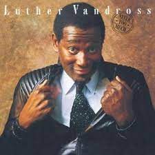 In 1981, luther released his debut solo album never too much. Never Too Much Album Wikipedia