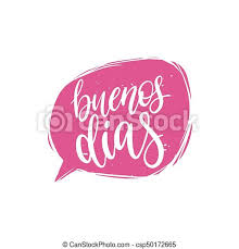 Contexto dicionário de idioma turco. Lettering Bom Dia Caligrafia Vetorial Phrase Buenos Espanhol Fala Traducao Mao Bolha Dias Lettering Bom Bubble Canstock
