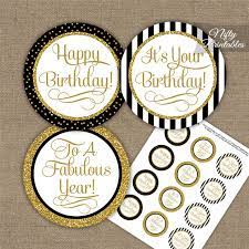 Turn over so the words are backwards. Happy Birthday Cake Topper Printable Black And Gold Novocom Top