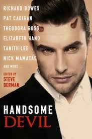 Desire and Magic: Handsome Devil: Stories of Sin and Seduction edited by Steve  Berman