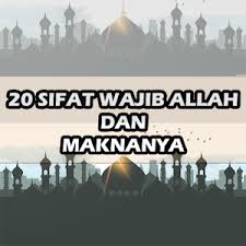 #ramadandirumah ada 20 sifat yang harus kamu ketahui! 20 Sifat Allah Dan Maknanya Latest Version For Android Download Apk