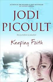 Keeping Faith : Picoult, Jodi: Amazon.de: Bücher