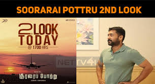 Soorarai pottru is an upcoming actor surya sivakumar starring tamil film directed by sudha kongara. Soorarai Pottru Second Look Update Nettv4u