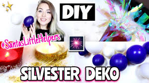 Was mache ich nur an silvester? 5 Tipps Fur Eine Schnelle Einfache Diy Silvester Deko Louyuna Youtube