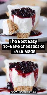 The Best Easy No Bake Cheesecake I Ever Made Cheesecake Nobake Bestcheesecake Cake Che Best No Bake Cheesecake Easy No Bake Cheesecake Cheesecake Recipes
