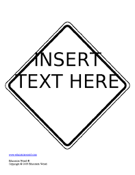 Black And White Road Signs Printable Education World Diamond Personalized Traffic Sign Template Construction Signs Printable Sign Templates Traffic Signs