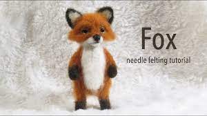 Fox Needle Felting Tutorial Needle Felting Tutorial Needle Felting Diy Felting Tutorials