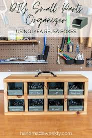 Diy Small Parts Organizer Using Ikea Rejsa Boxes Handmade Weekly Small Parts Organizer Woodworking Projects That Sell Diy Small