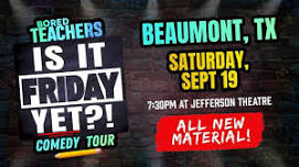 Bored Teachers - Is It Friday Yet? Comedy Tour