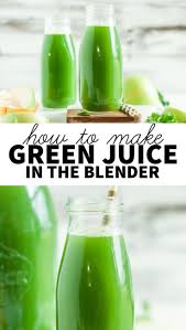 The Best Green Juice Recipe No Juicer What Molly Made Recipe Green Juice Recipes Best Green Juice Recipe Green Juice