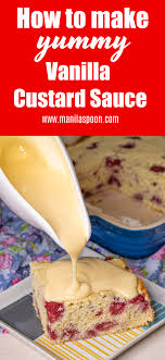 How To Make Yummy Vanilla Custard Sauce Creme Anglaise Manila Spoon Sweet Sauce Dessert Recipes Easy Custard Sauce