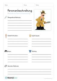 Im folgenden findet ihr einige merkmale, welche in den personenbeschreibungen von den schülern aufgegriffen werden sollen. 24 Personenbeschreibung Ideen Personenbeschreibung Personenbeschreibung Grundschule Deutsch Unterricht