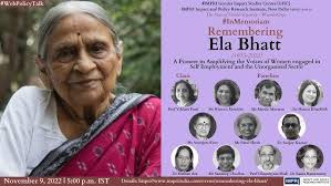 Remembering Ela Bhatt (1933-2022)