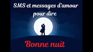 Idées sms de bonne nuit romantique; Sms Et Messages Pour Souhaiter Une Bonne Nuit Youtube