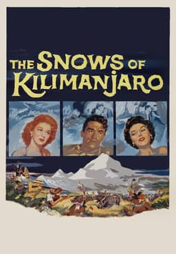 Watch The Snows of Kilimanjaro (1952) - Free Movies | Tubi
