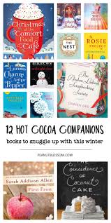 12 Books You Ll Want To Snuggle Up With This Christmas Best Christmas Books Book Club Books Christmas Books